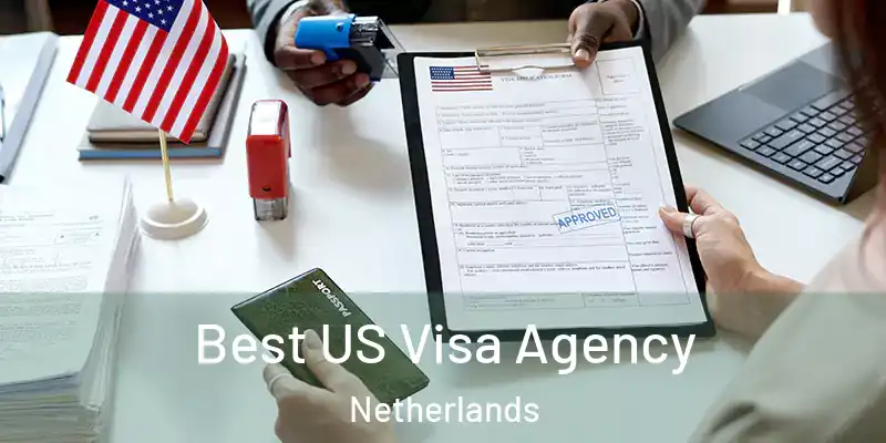 Best US Visa Agency Netherlands
