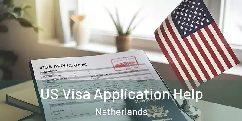 US Visa Application Help Netherlands