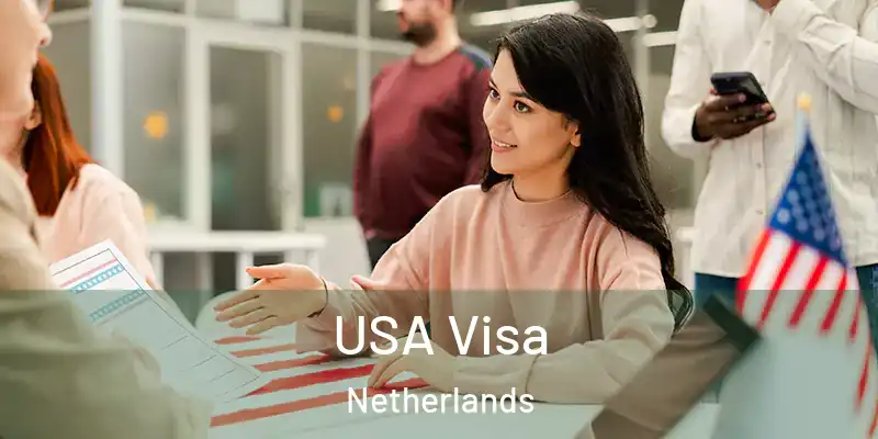  USA Visa Netherlands